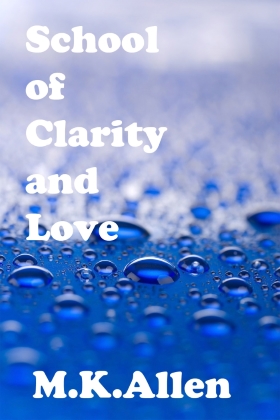 School of Clarity and Love