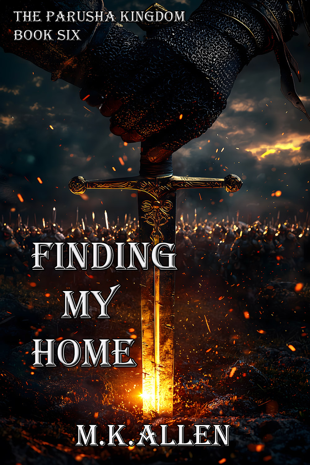 Finding My Home  (Parusha Kingdom, book Six)
